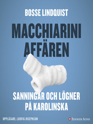 cover image of Macchiariniaffären